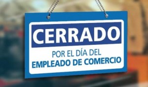 Alto acatamiento por el día del empleado de comercio