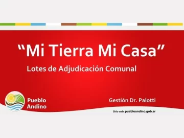 Mi Tierra Mi casa: Abrió la inscripción para adquirir lotes