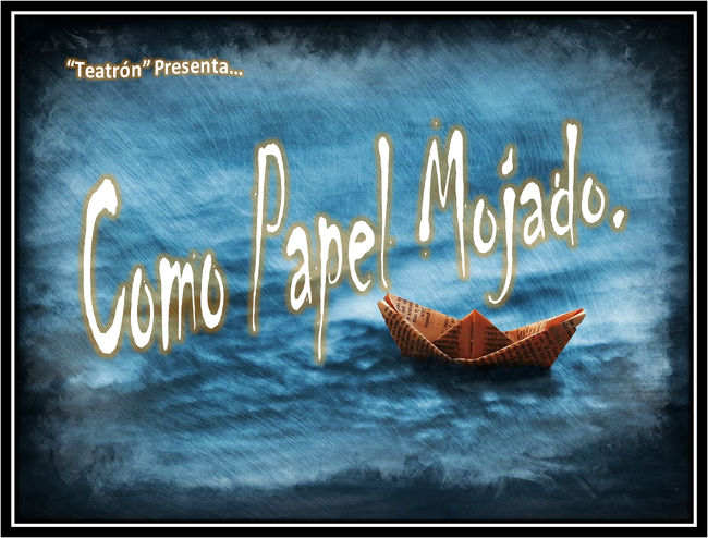 Oliveros: Presentan este domingo la obra “Como papel mojado”